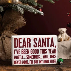 Box Sign - Santa Never Mind I'll Buy My Own Stuff 6 Box Sign - Santa Never Mind I'll Buy My Own Stuff -Finest Christmas Decoration 110138 10 14723.1626262693