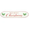Holly Leaf Merry Christmas Sign -Finest Christmas Decoration 121150 Holly Leaf Merry Christmas Sign 50949.1663167461
