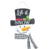 Let It Snow Snowman Hanger -Finest Christmas Decoration 122680A Let It Snow Snowman Hanger 20034.1663167444