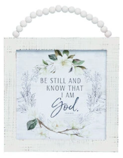 Wooden Decor "Be Still And Know That I Am God"