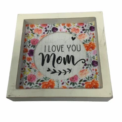 I Love You Mom Wood Sign